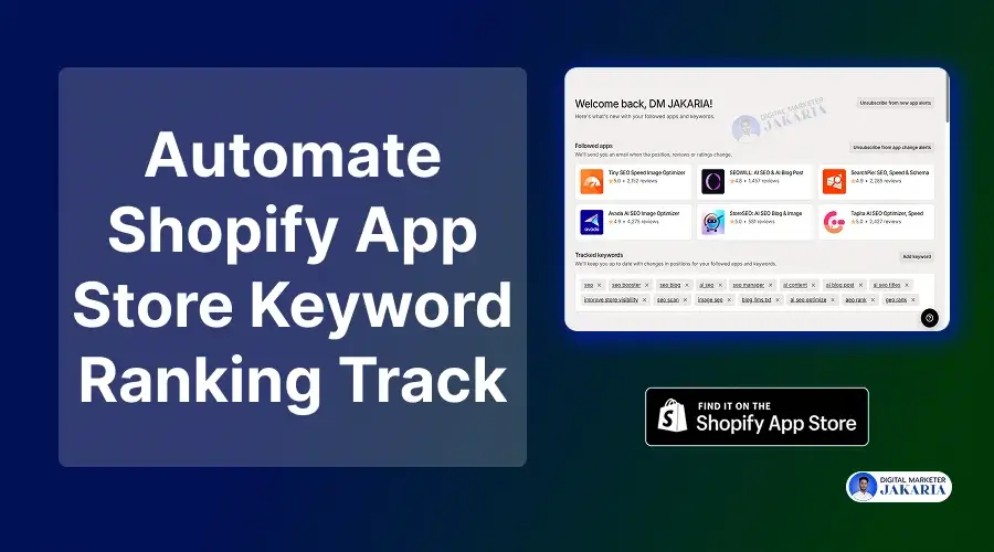 how to automate shopify app store keyword rank tracking blog post featured image by digital marketer jakaria